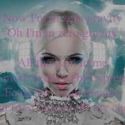 Kerli Zero Gravity W Lyrics