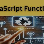 Functions In JavaScript The Complete Guide 2025