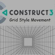 How To Make A Grid Style Movement In Construct 3