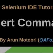 New Selenium IDE Part 78 Assert Command