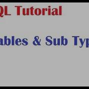 PL SQL Tutorial 2 PLSQL Variables SubTypes Tutorial