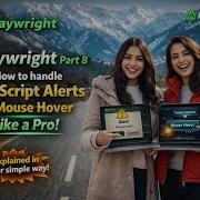 Part 9 Playwright Handle Alerts Mouse Hover Handle JavaScript Alerts Mouse Hover InPlaywright