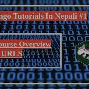 Complete Django Tutorials In Nepali Part 1 By Dinesh Kc
