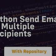 Python Send Email To Multiple Recipients