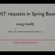 POST Requests With Spring Boot