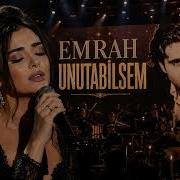 Emrah Unutabilsem Ah Ne Yapsam Ne Yapsam