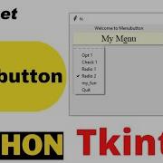 Options Of Tkinter Menubutton Linking To Radio Buttons Entry To Configure State Textvariable
