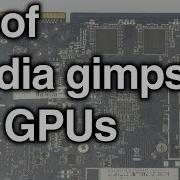 Nvidia Gimps Their GPU S Performance Analysis Remastered