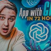 I Made An App With GPT 4 In 72 Hours