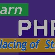 PHP Tutorial 44 String Functions Replacing Part Of A String