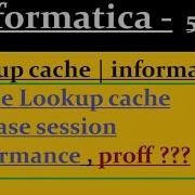 Lookup Cache In Informatica