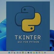 How To Install Tkinter On Windows 11