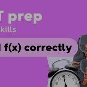 SAT Prep Functions From Graphs How To Find F X Correctly