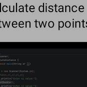 Calculate Distance Between Two Points Java Program Using Math Class