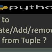 How To Update Add Remove An Item From Tuple In Python Python Tutorial