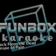 House Of Pain Back From The Dead Funbox Karaoke 1994