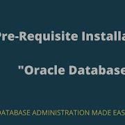 Oracle Database Pre Installation Steps