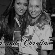 Elena And Caroline Lean On