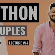 PYTHON Tuples Lecture 14 Python Tutorial For Beginners