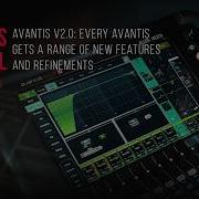 Avantis V2 0 Особенности