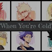 When You Re Cold Multiple Characters X Listener BNHA Fanfic Reading
