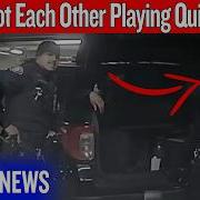 Cops Played Quick Draw With Loaded Guns And Shot Each Other