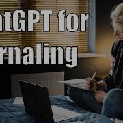 ChatGPT For Journaling AI Journal For Travel Life And More