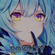 Nightcore Royalty Lyrics