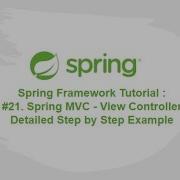 Spring Framework Tutorial 21 Spring MVC View Controller Detailed Step By Step Example