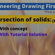 Engineering Drawing Intersection Of Solids Complete Solution With Concept