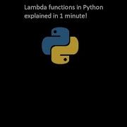 Lambda Functions In Python Explained In 1 Minute