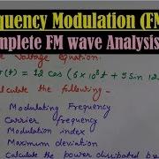 Frequency Modulation FM Modulation FM Wave Equation Modulation Index Of FM Frequency Deviation