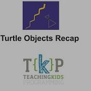 TurtleObjects Recap For TKPJava