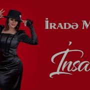 Irade Mehri Insan 2022 Remix Azeri Music OFFICIAL
