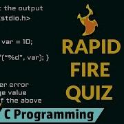 C Programming Rapid Fire Quiz 1