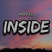 NEFFEX Inside Lyrics