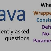 Java Frequently Asked Questions And Answers Wrapper Class Constructors