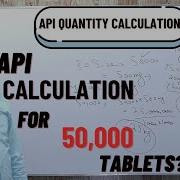 Active Ingredient Calculation For 50 000 Tablets Pharma Calculations