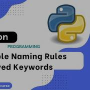 Python Variable Naming Rules Python Keywords Python Tutorial Part 04