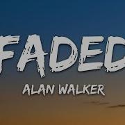 Alan Walker Faded Lyrics