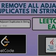 Leetcode 1047 Remove All Adjacent Duplicates In String Easy Java Solution