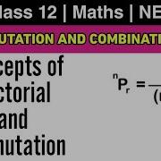 Permutation Combination L 2 NEB Class 12 Maths Factorial Notation And Concepts Of Permutation