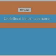 Error Undefined Index In PHP