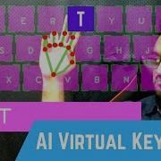 AI Virtual Keyboard Using OpenCV Computer Vision CVZone