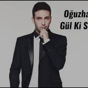 Oğuzhan Koç Gül Ki Sevgilim Akustik