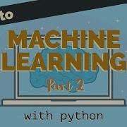 Introduction To Machine Learning With Python Part 2