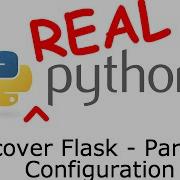 Discover Flask Part 10 Configuration