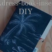 Adress Book Insert DIY Tutorial For Midori Traveler S Notebook Or Other Journals Easy