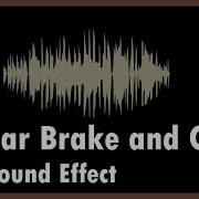 Car Brake And Crash Sound Effect Audio Vampire