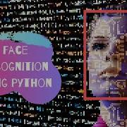 Facial Recognition In Python Easy Artificial Intelligence Tutorial
